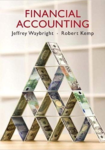 Official Test Bank for Financial Accounting by Waybright 1st Edition