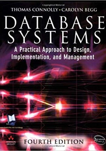 Official Test Bank for DataBase Systems A Practical Approach to Design, Implementation and Management by Connolly 4th Edition