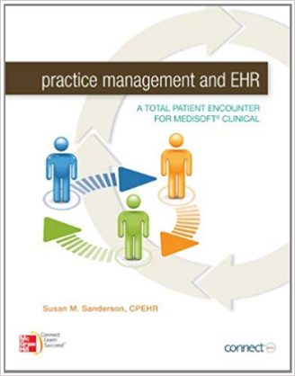 Sanderson - Practice Management and EHR - 1st Edition Test Bank
