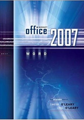 Official Test Bank for Introduction to Microsoft Office 2007 by OLeary 1st Edition
