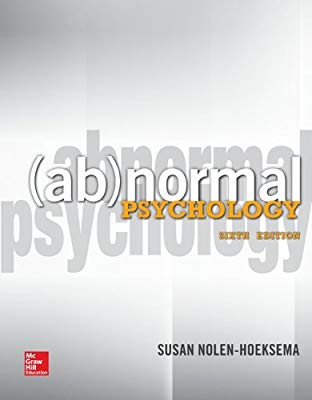 Nolen - Abnormal Psychology - 6th Edition Test Bank