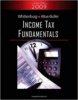 Official Test Bank for Income Tax Fundamentals 2009 by Whittenburg 27th Edition