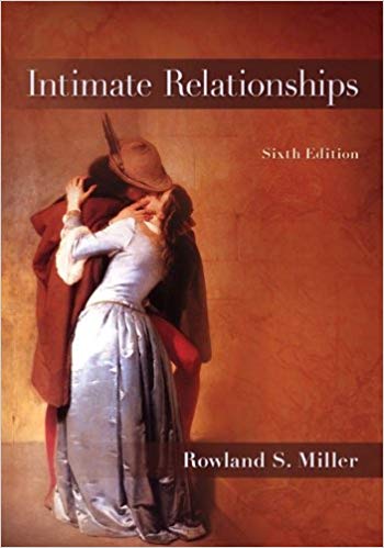 Test Bank for Miller - Intimate Relationships - 6th Edition, test bank & solutions manual