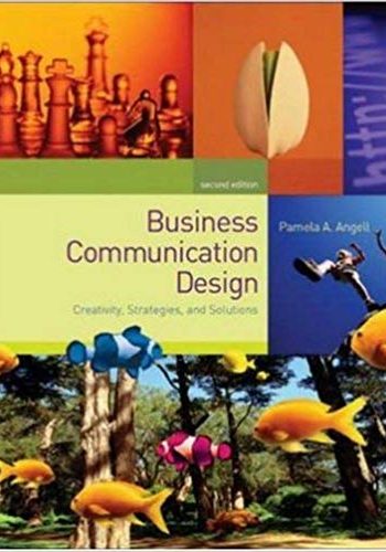 Angell - Business Communication Design - 2nd [Test Bank]