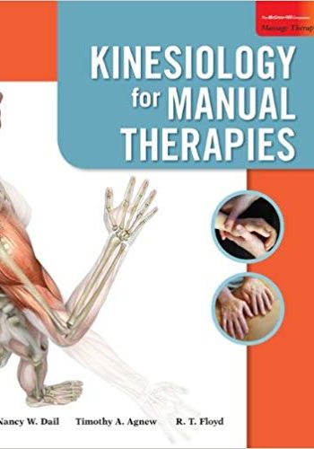 Official Test Bank for Kinesiology for Manual Therapies by Dail 1st Edition