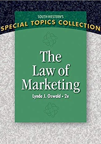 The Law of Marketing by Oswald, 2nd [Test Bank File]