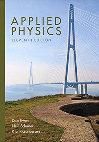 Applied Physics by Ewen 11th Edition [Test Bank File]