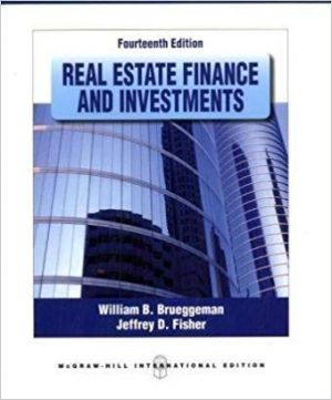 Official Test Bank for Real Estate Finance & Investments By Brueggeman 14th Edition