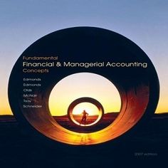 Edmonds - Financial Accounting Concepts for Decision Makers. test bank