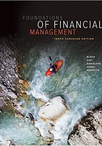 Official Test Bank for Foundations of Financial Management by Block 10th Canadian Edition