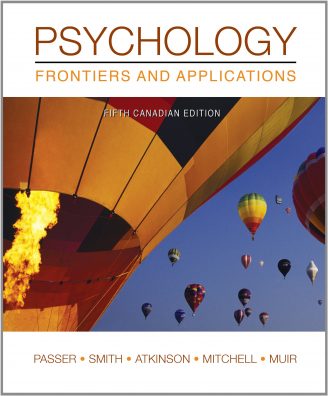 Test Bank for Passer - Psychology: Frontiers and Applications - 5th Canadian Edition