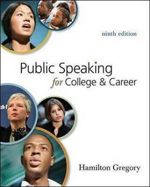 Official Test Bank for Public Speaking for College and Career by Gregory 9th Edition