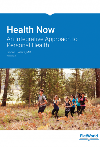 Official Test Bank for Health Now An Integrative Approach to Personal Health, v. 2.0 By White