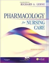 Official Test Bank for Pharmacology for Nursing Care by Lehne 7th Edition