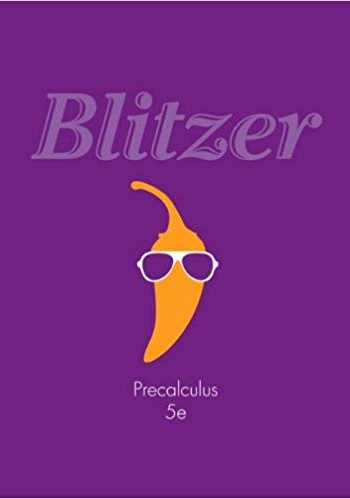 Official Test Bank for Blitzer By Precalculus 5th Edition