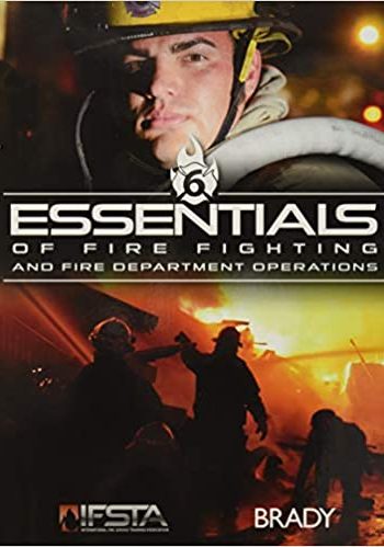 Essentials of Fire Fighting and Fire Department Operations, IFSTA,